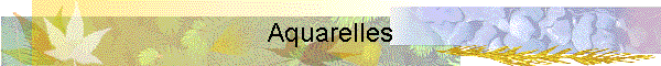 Aquarelles